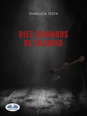 cover image of Diez Segundos De Silencio